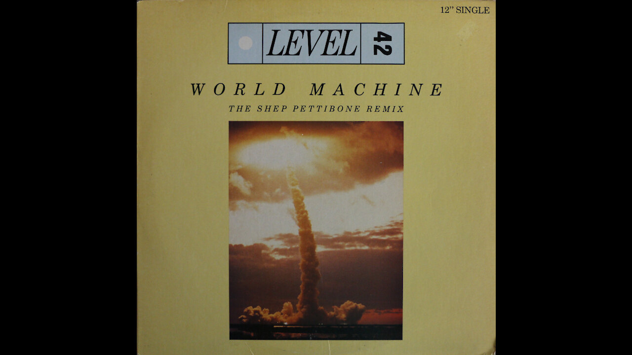 Level 42 - World Machine - Remix (1985)