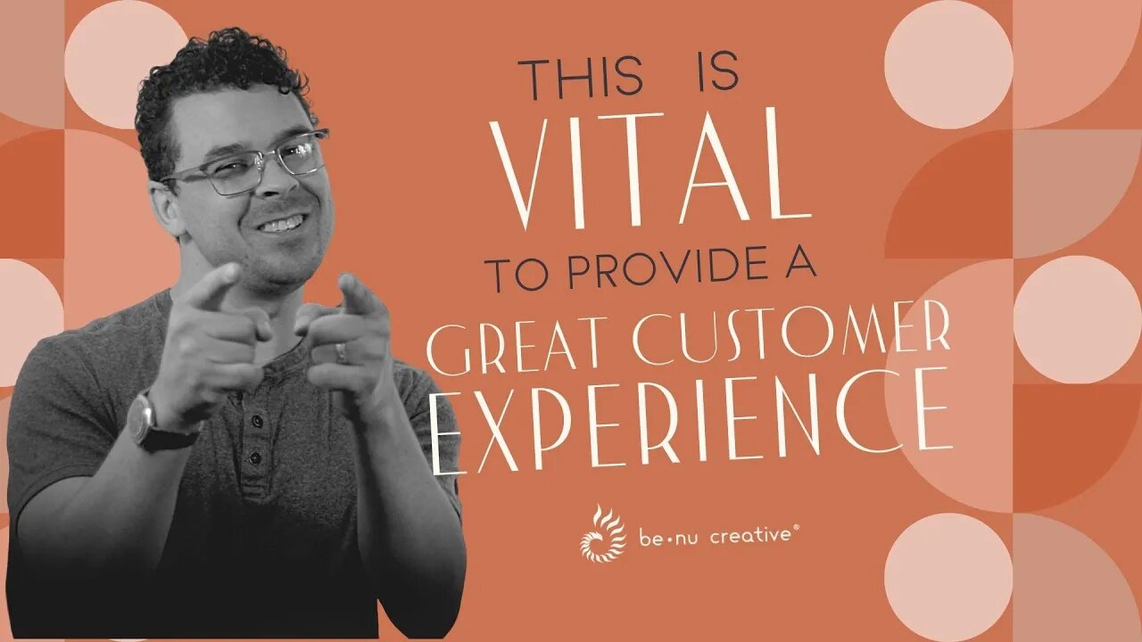 This Is Vital For Creating A Great Customer Experience