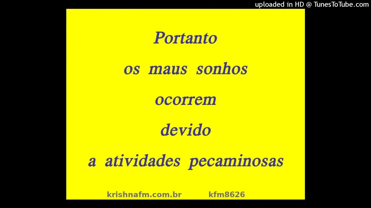 Portanto os maus sonhos ocorrem devido a atividades pecaminosas kfm8626