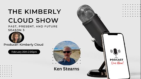 The Kimberly Cloud Show featuring Ken Stearns