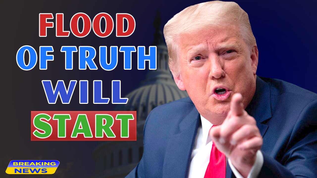 x22 Report Today - A Great Flood Of Truth Will Start Soon