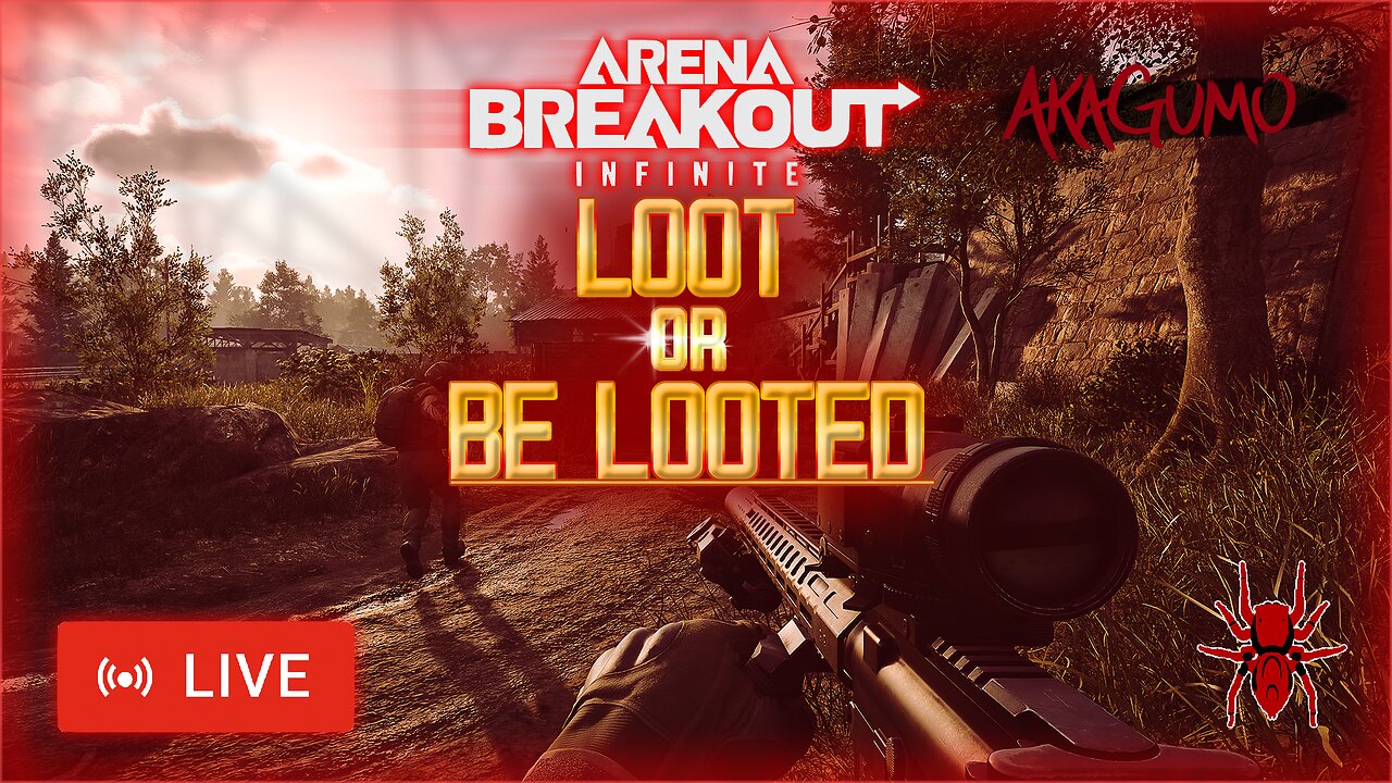 🔴 LIVE - AKAGUMO - ARENA BREAKOUT INFINITE - LOOT OR BE LOOTED