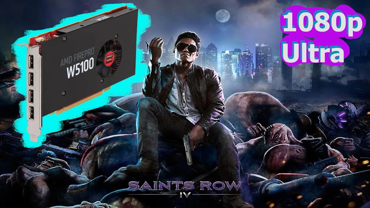 FirePro W5100 - Saints Row IV - 1080p, Ultra