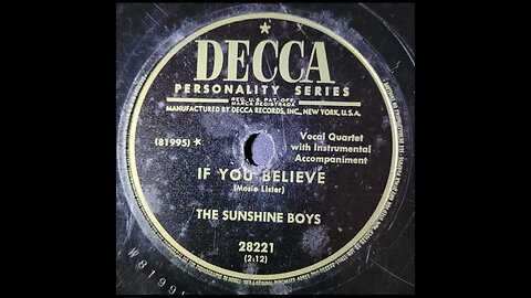 The Sunshine Boys – If You Believe