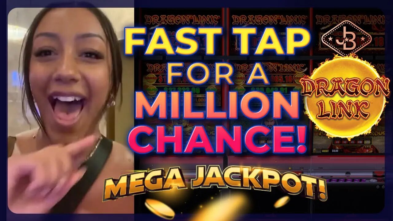 Fast Tap! For A Million Chance on Dragon Link! 💥
