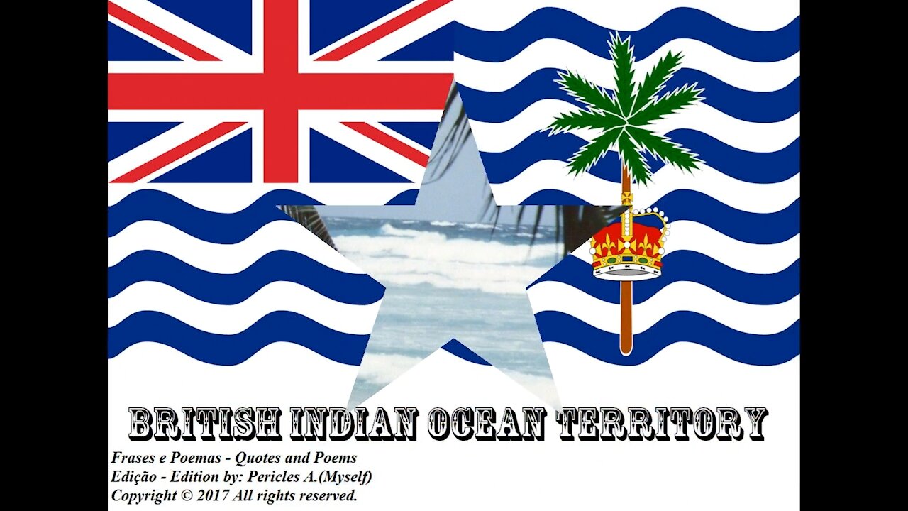 Flags and photos of the countries in the world: British Indian Ocean Territory [Quotes and Poems]