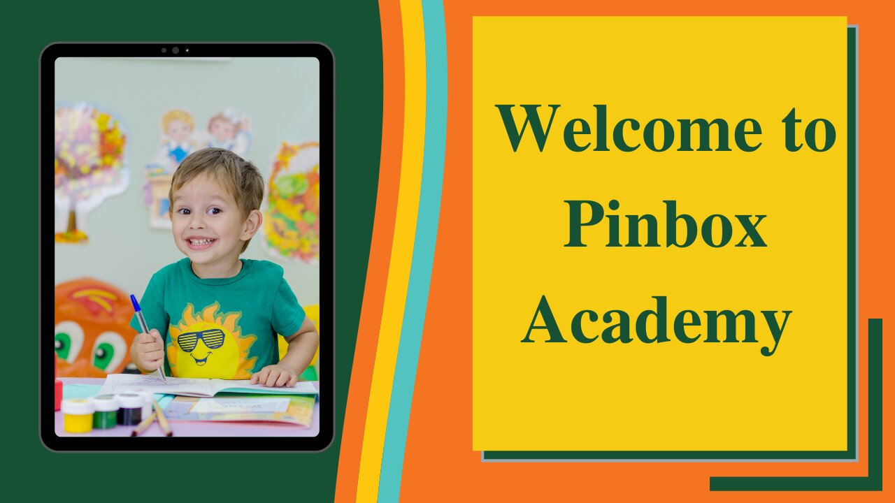 Introduction to Pinbox Academy