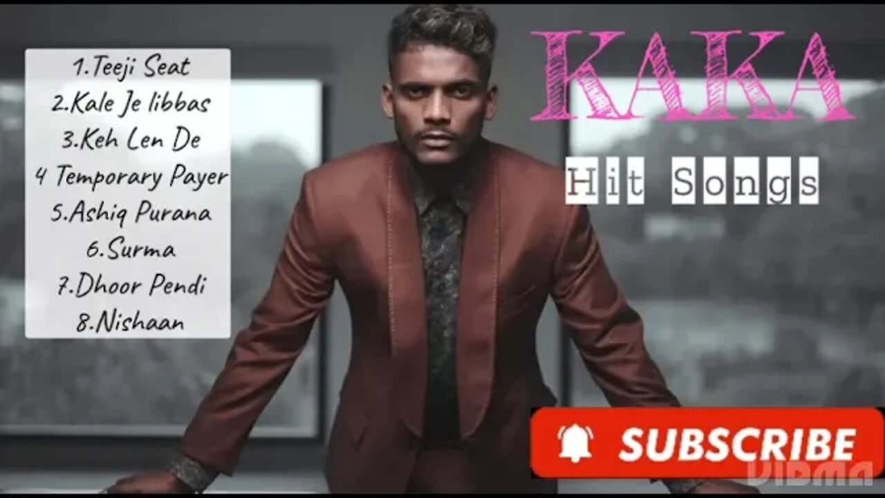 Kaka Hit Songs .Punjabi Song