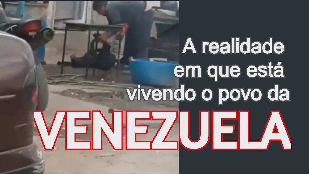 VÍDEO MUITO FORTE - VENEZUELA PASSA FOME COM O SOCIALISMO