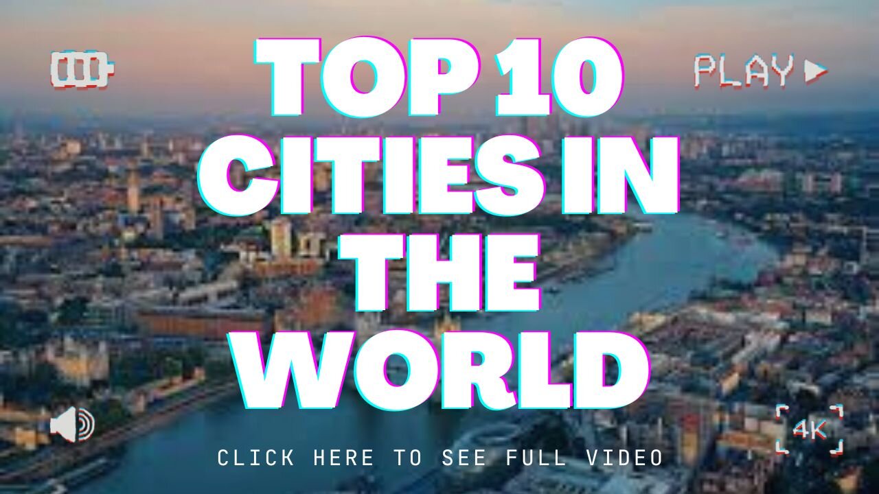 Top 10 Best *CITIES* In The World | With Good & Valid Reasons | sidebuyside