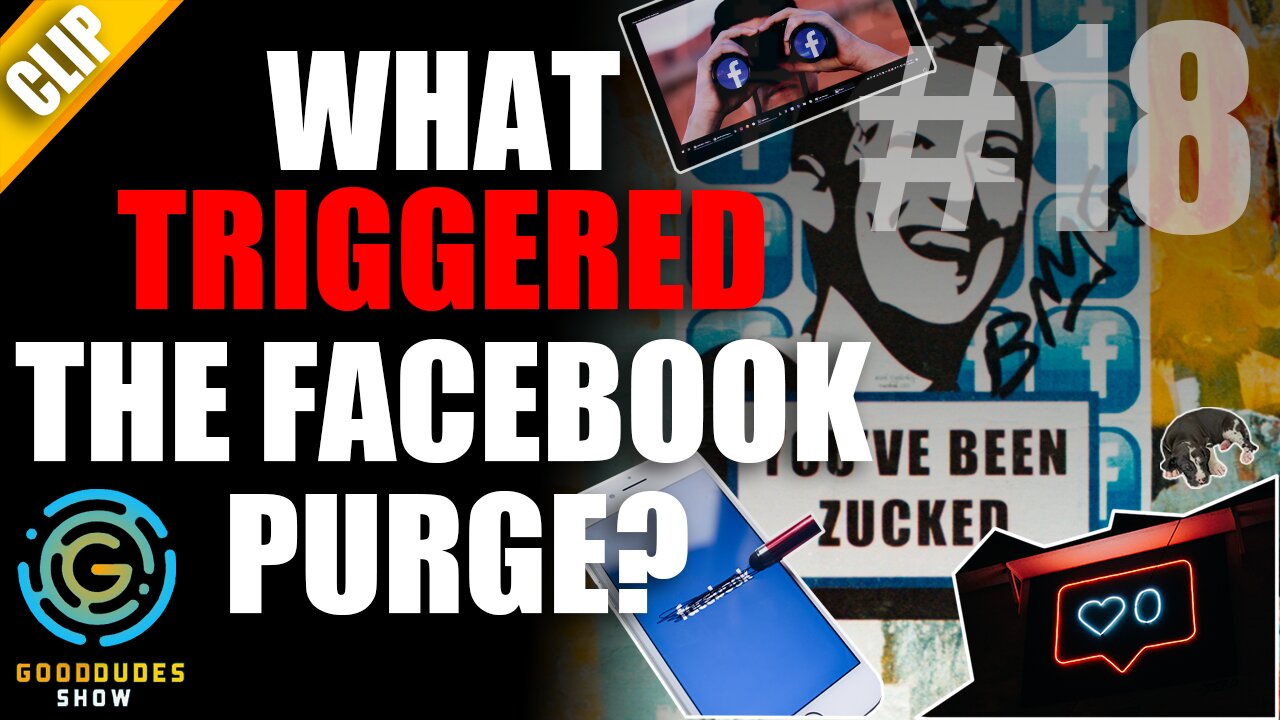 What Caused the Halloween Facebook Purge? | Good Dudes Live #18 CLIP