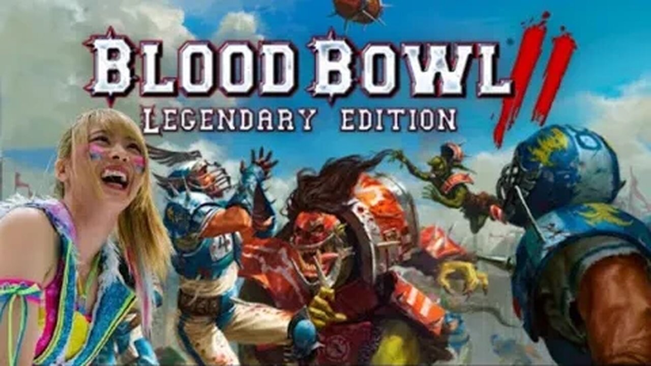 Mayu Iwatani and Blood Bowl 2.