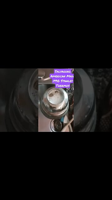 American Salvage. Cleaning a 1990 American Made Stanley Thermos.