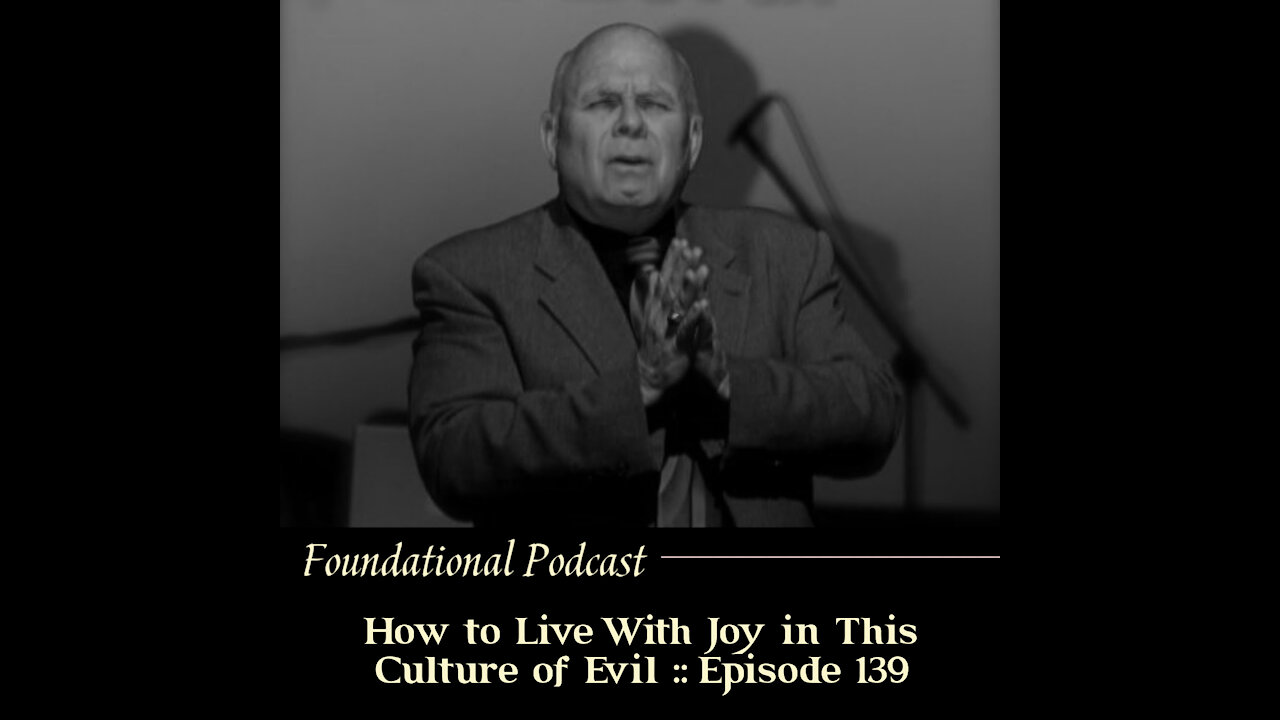 How to Live With Joy in This Culture of Evil