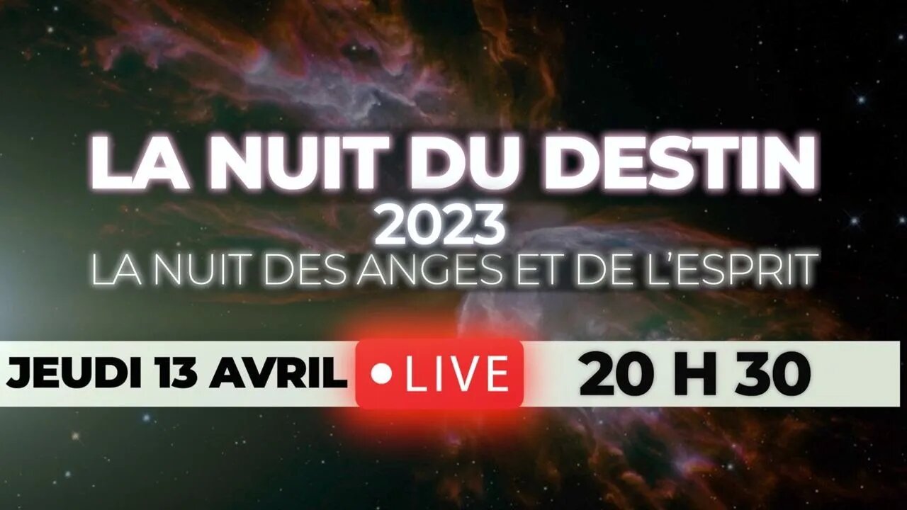 NUIT DU DESTIN 2023 - LA NUIT DES ANGES ET DE L'ESPRIT