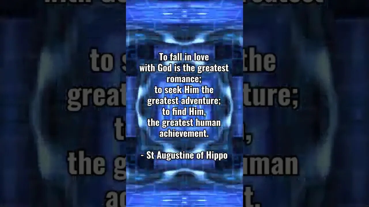 Romance, Adventure, and Achievement! – Saint Augustine * Christian Quotes * #shorts #augustine