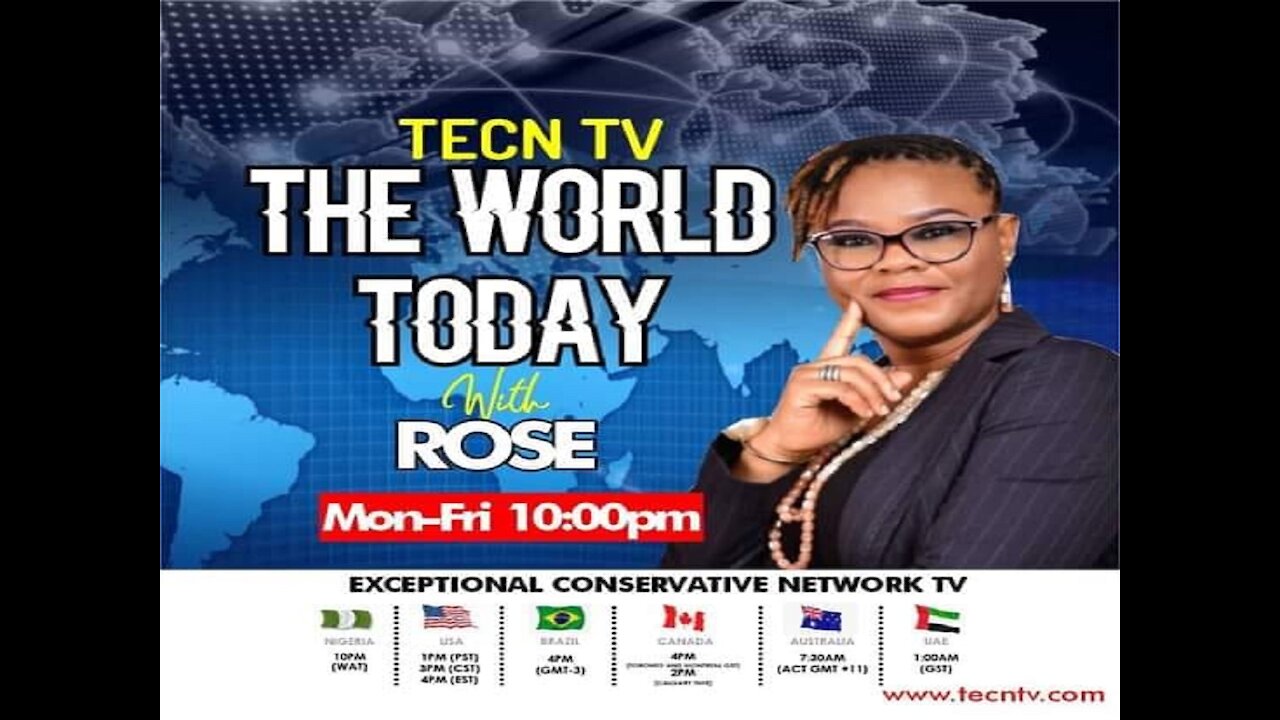 TECNTV.com / THE WORLD TODAY WITH ROSE OCHEME-OJABO / Episode 4