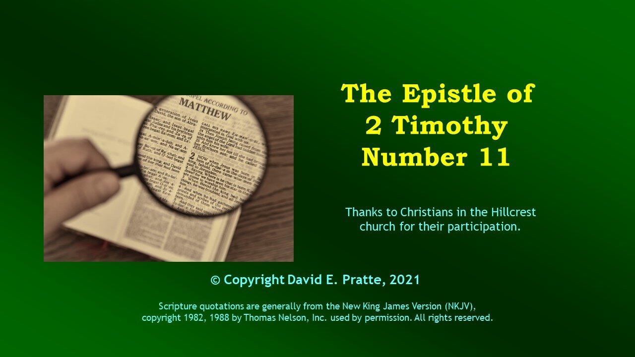 Video Bible Study: 2 Timothy - 11