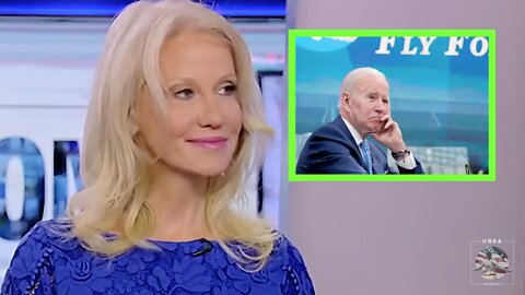 Kellyanne Conway: Biden Saying Don’t Believe What You See, Believe What We Say