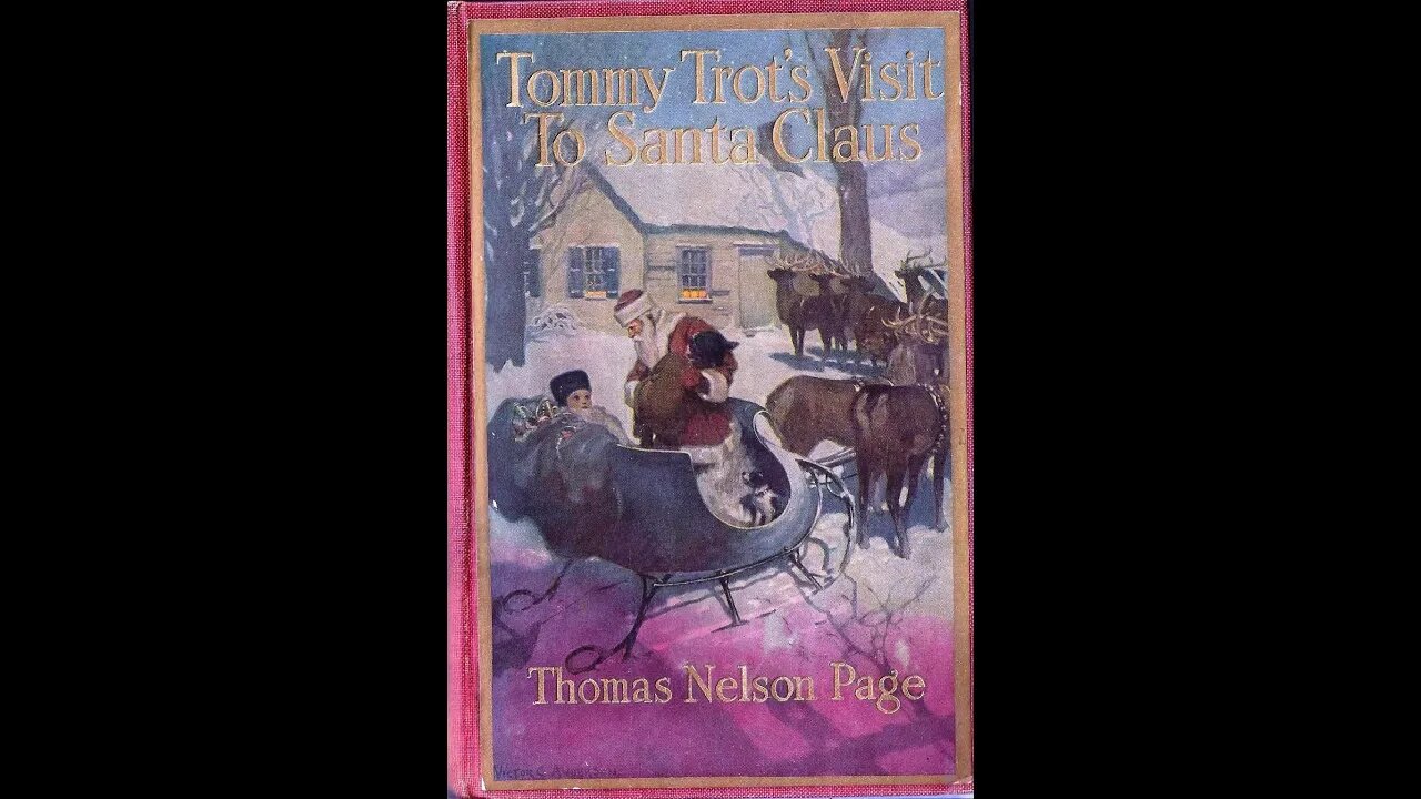 Tommy Trot's Visit to Santa Claus by Thomas Nelson Page - Audiobook