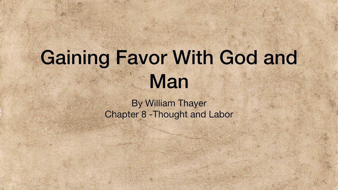 Chapter 8 - Thought and Labor