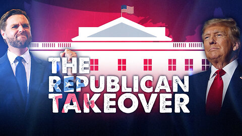 The Republican Takeover: What Life Could Look Like Under Trump 2.0