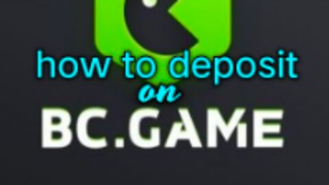 How To Deposit BC Game