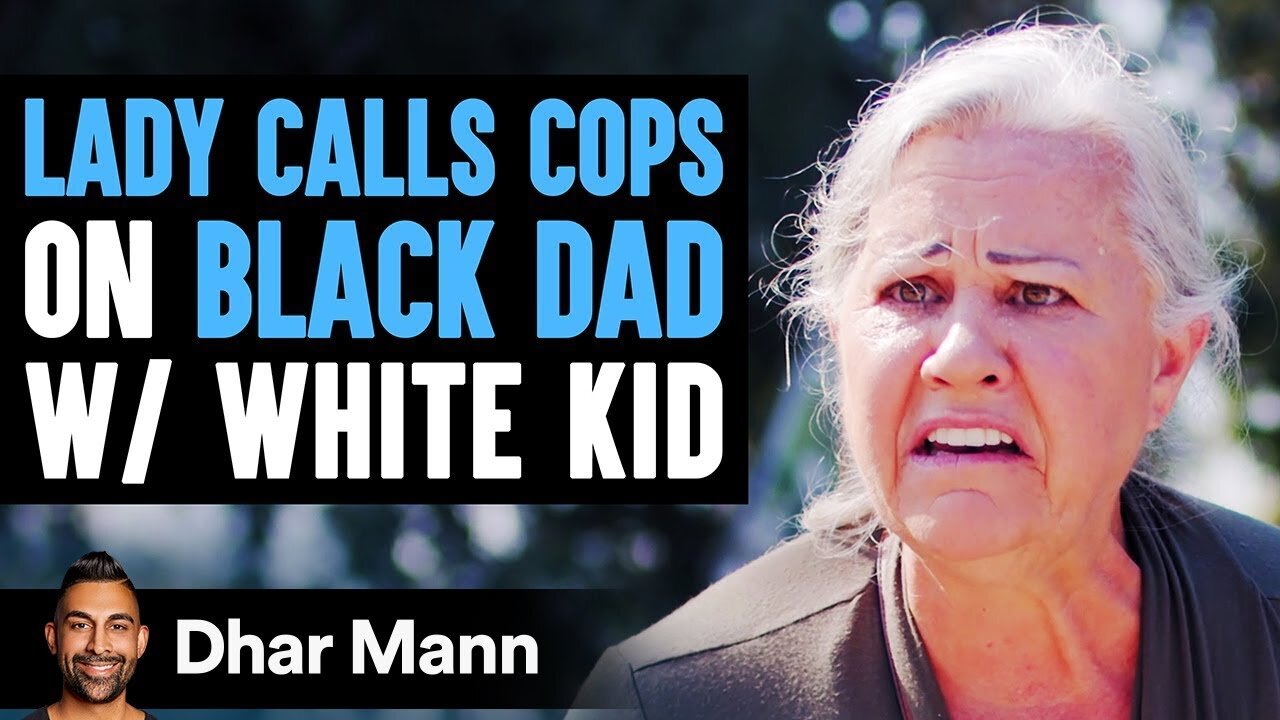 Woman Calls Police On Black Father With White Son Soon Repents | Dhar Mann