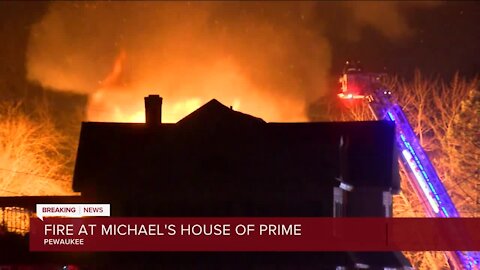 Fire at Michael's House of Prime in Pewaukee