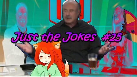 Just the Jokes #25