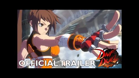 DNF DUEL｜Official Trailer