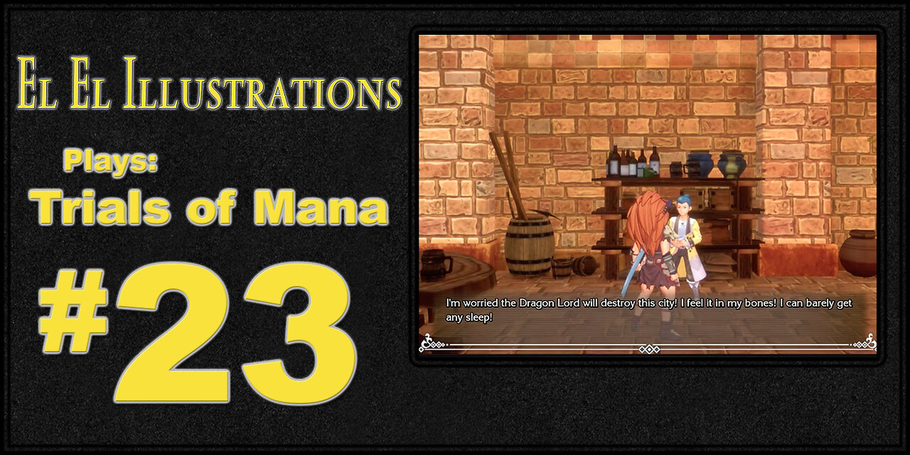 El El Plays Trials of Mana Episode 23: Spookie Boy!