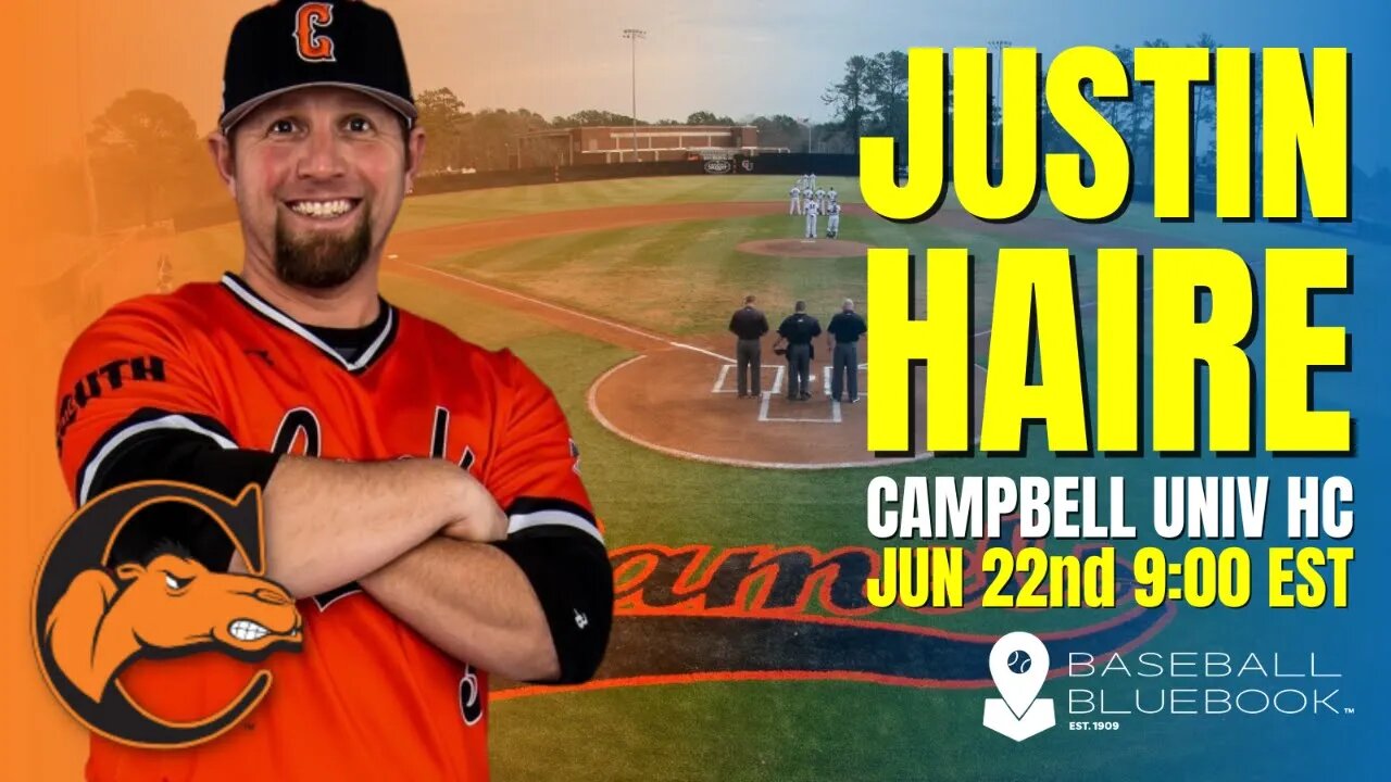 Coaches Corner: Justin Haire, HC Campbell University