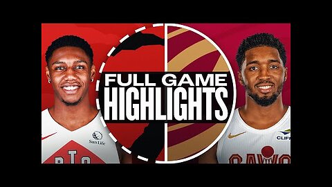 RAPTORS at CAVALIERS FULL GAME HIGHLIGHTS November 24, 2024