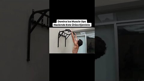 Haz esto para sacar los Muscle Ups #fitness #gym #fitnessmotivation #muscleup #shorts