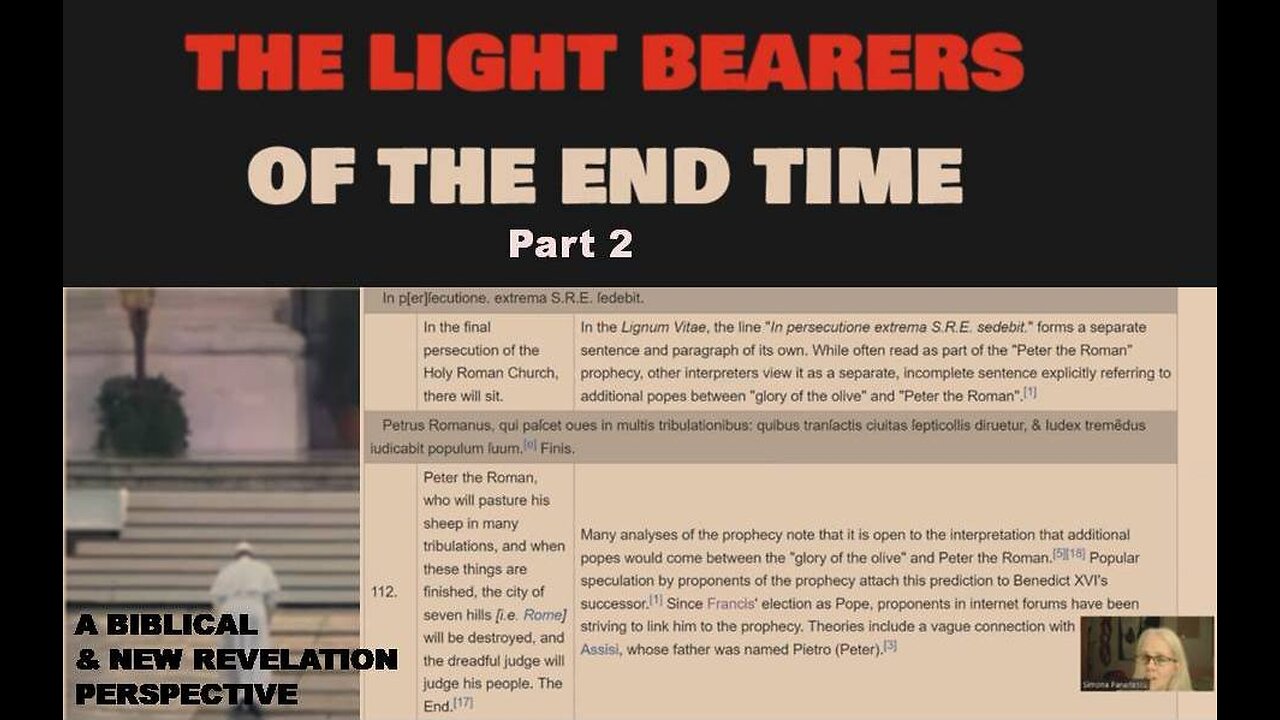 The Light Bearers of the End Time - A comment on the Great Spiritual Confusion - Part 2