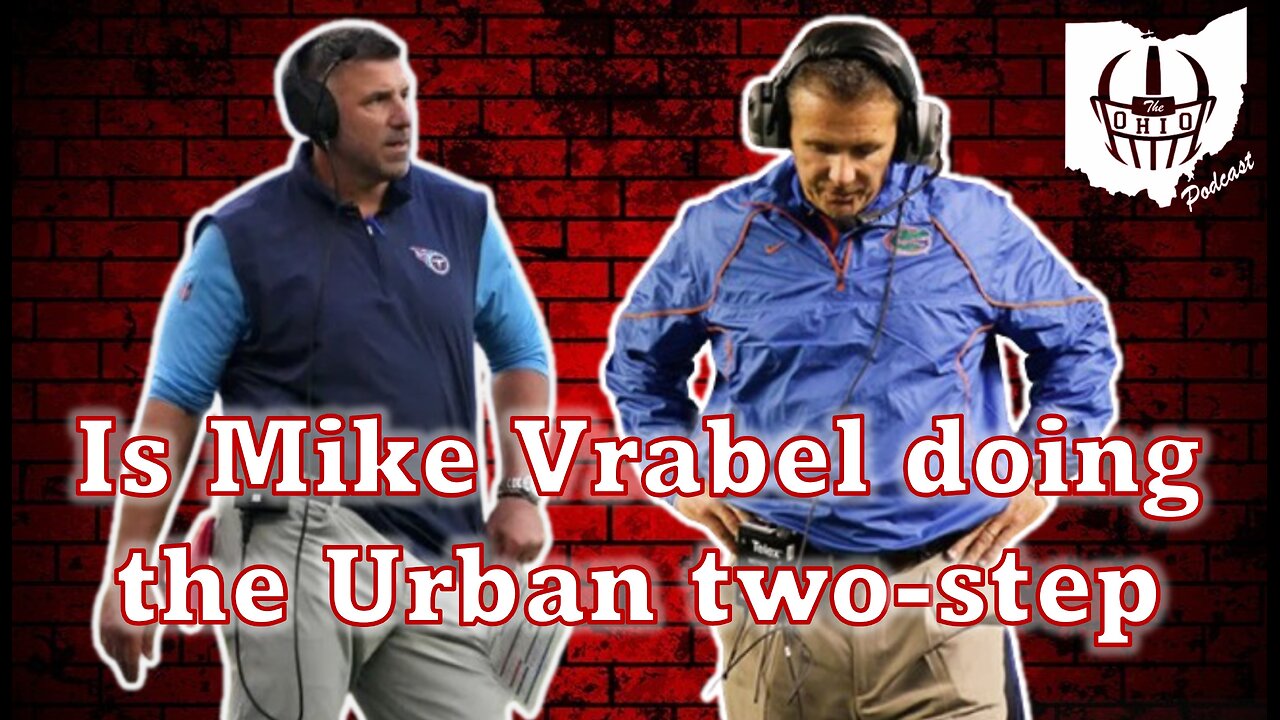 Is Mike Vrabel going to pull an Urban Meyer and sit out a year and wait for the Ohio State job?