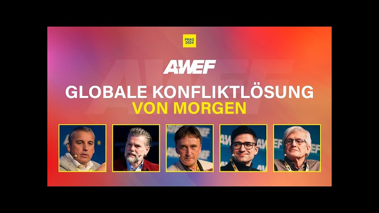 22.12.24 🔝A-WEF 2024 👉Globale Konfliktlösung von morgen👈