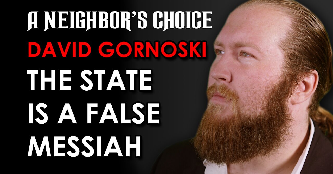 The State Is a False Messiah