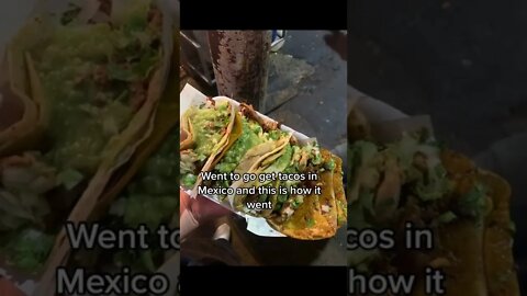 Went to go get tacos in Mexico Video By grits tv #Shorts