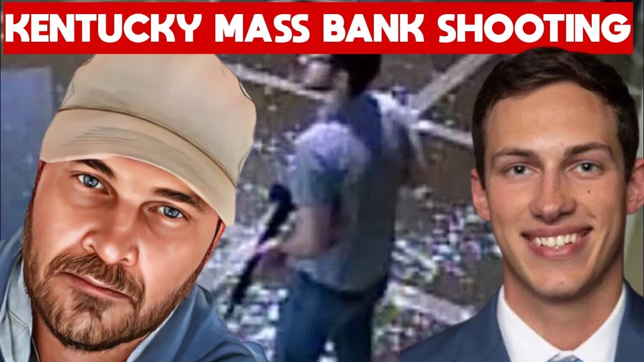 Mass Shooting Kentucky Louisville | Old National Bank | Connor Sturgeon