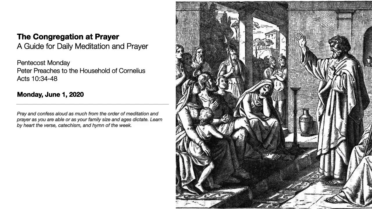 Peter Preaches to the Household of Cornelius - The Congregation at Prayer for June 1, 2020