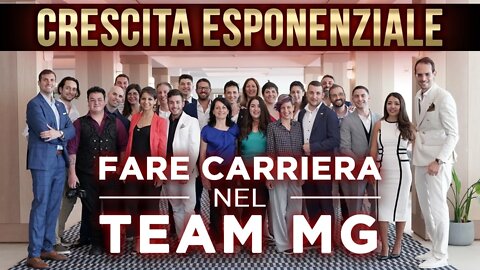 Crescita Esponenziale: Fare Carriera Nel Team MG