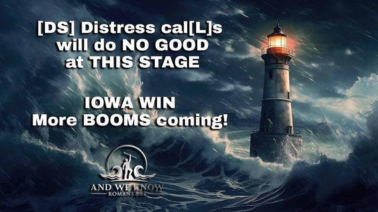 AND WE KNOW: VICTORY IN IOWA, MORE BOOMS COMING, DEEP STATE DISTRESS CALLS, MSM BLAME EVANGELICALS..