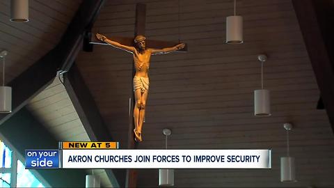 Akron churches join forces to improve security