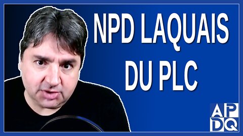 NPD laquais du PLC