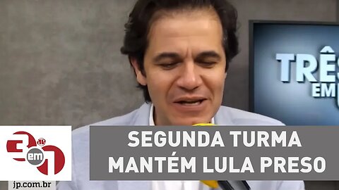 Segunda Turma mantém Lula preso