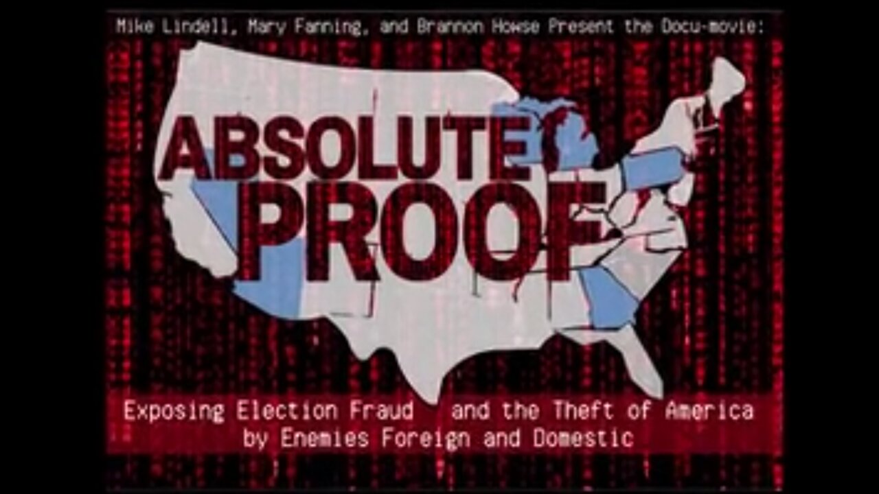 Absolute Proof Mike Lindell link to DOWNLOAD the video on description