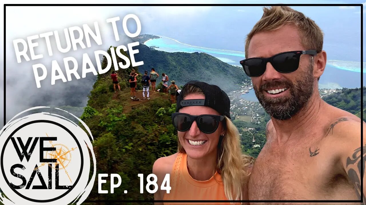 WE|Sail Returns to Paradise | Episode 185