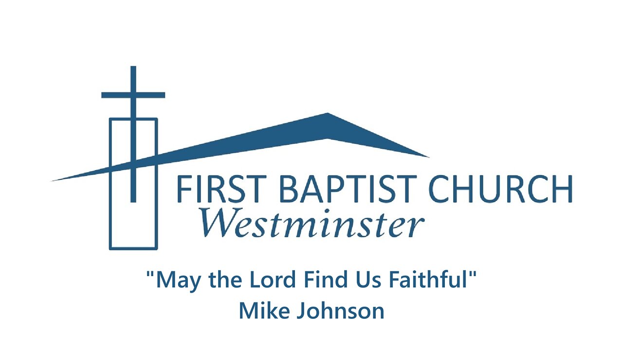 Sep. 2, 2022 - Revival Service - SPECIAL - "May the Lord Find Us Faithful"